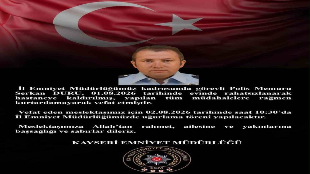 Evde rahatsızlanan polis, hastanede hayatını kaybetti

