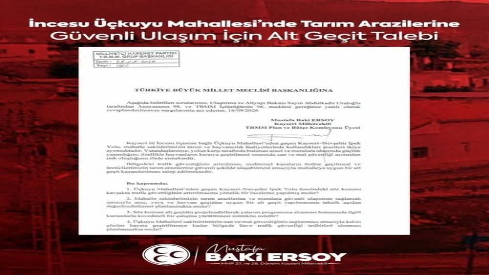 Baki Ersoy&rsquo;dan g&uuml;venli ulaşım talebi
