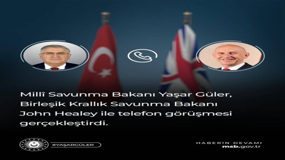 Bakan G&uuml;ler, İngiliz mevkidaşı ile telefonda g&ouml;r&uuml;şt&uuml;
