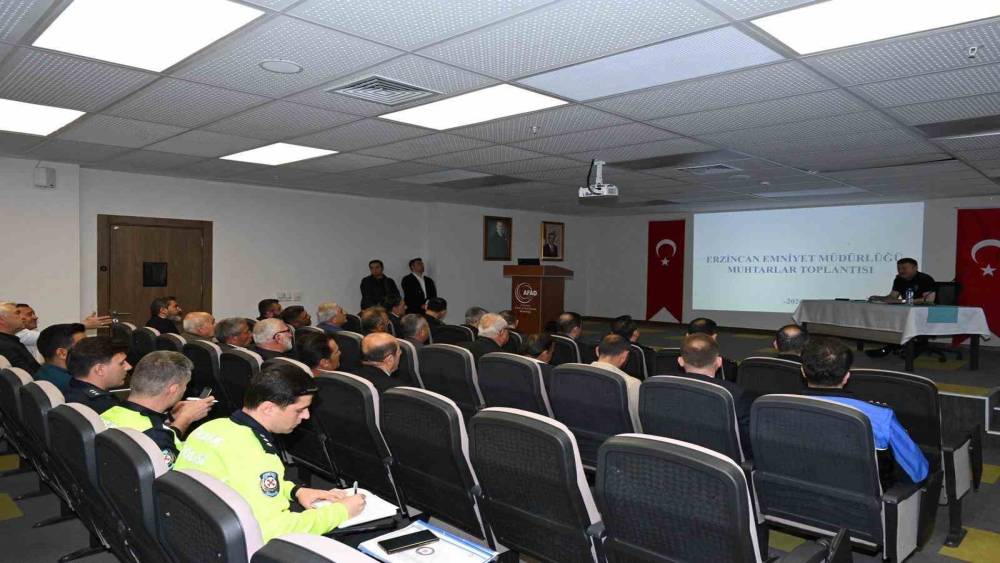Erzincan&rsquo;da muhtarlarla g&uuml;venlik toplantısı yapıldı
