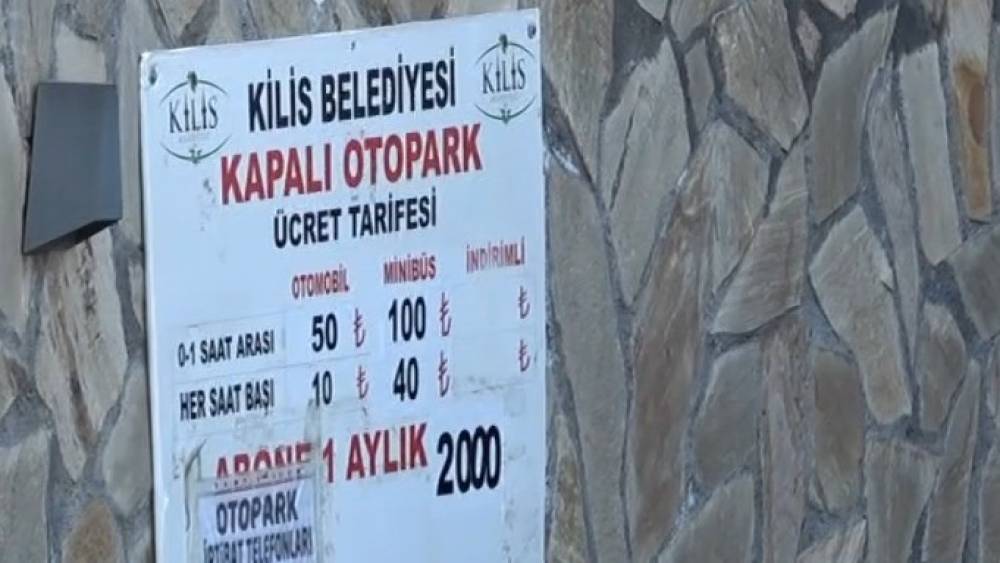 Kilis Belediyesine ait kapalı otoparkta y&uuml;zde 100 zam
