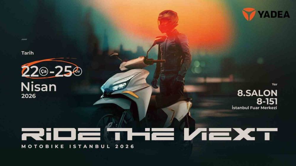 Yadea, Motobike Istanbul&rsquo;da yeni &uuml;r&uuml;nlerini sergileyecek

