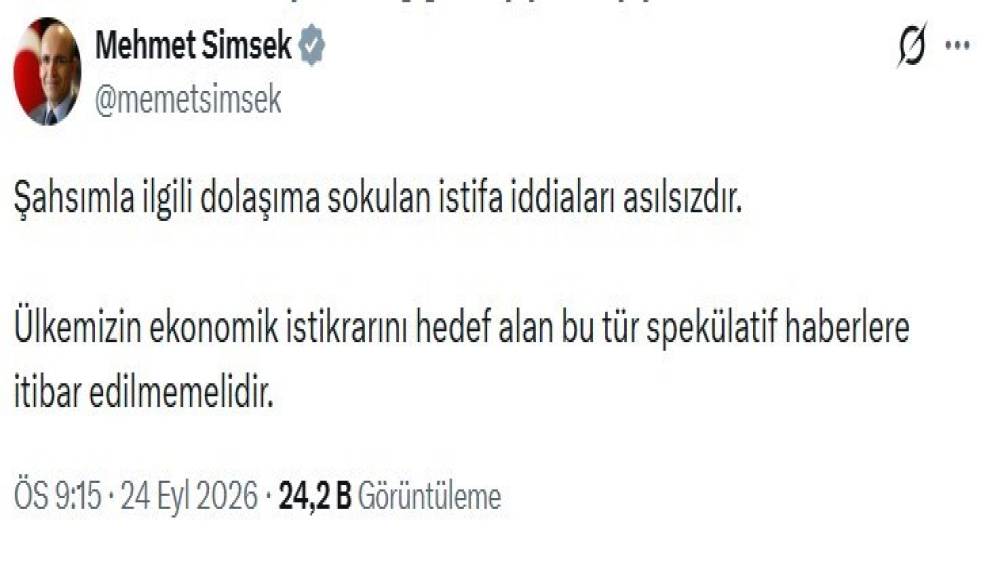 Hazine ve Maliye Bakanı Şimşek: "Şahsımla ilgili istifa iddiaları asılsızdır"
