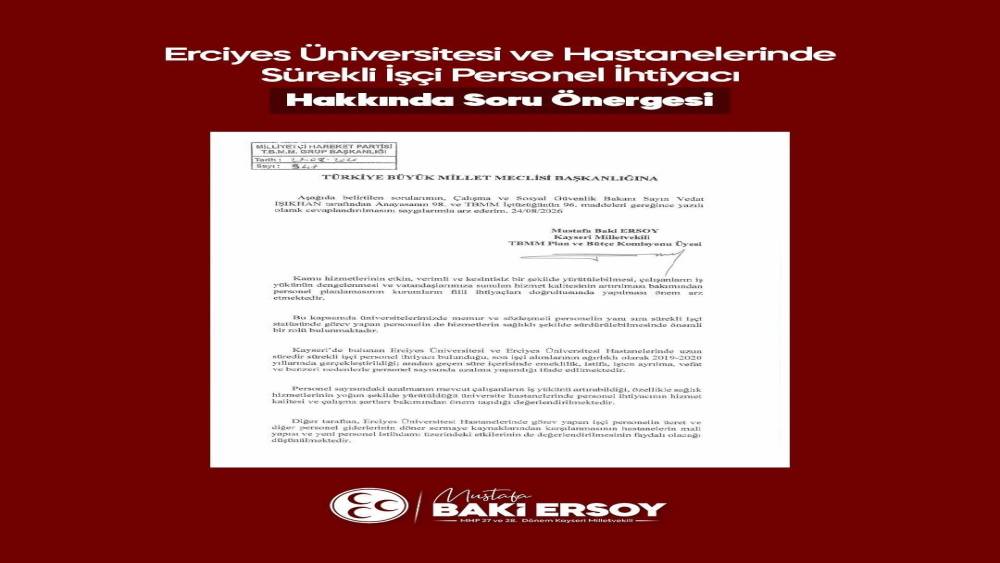 MHP&rsquo;li Ersoy, ER&Uuml; ve hastanelerindeki personel ihtiyacını meclis g&uuml;ndemine taşıdı
