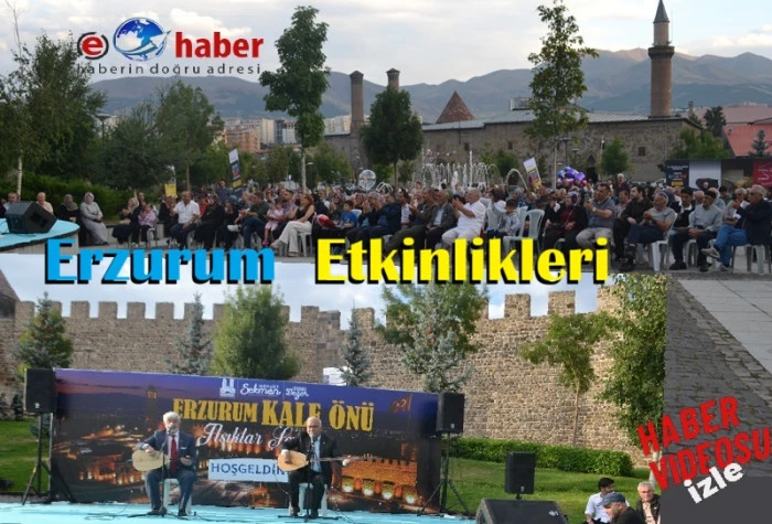 &Acirc;şıklar Geleneği Erzurum Kale &Ouml;n&uuml;&rsquo;nde Yine Yankılandı