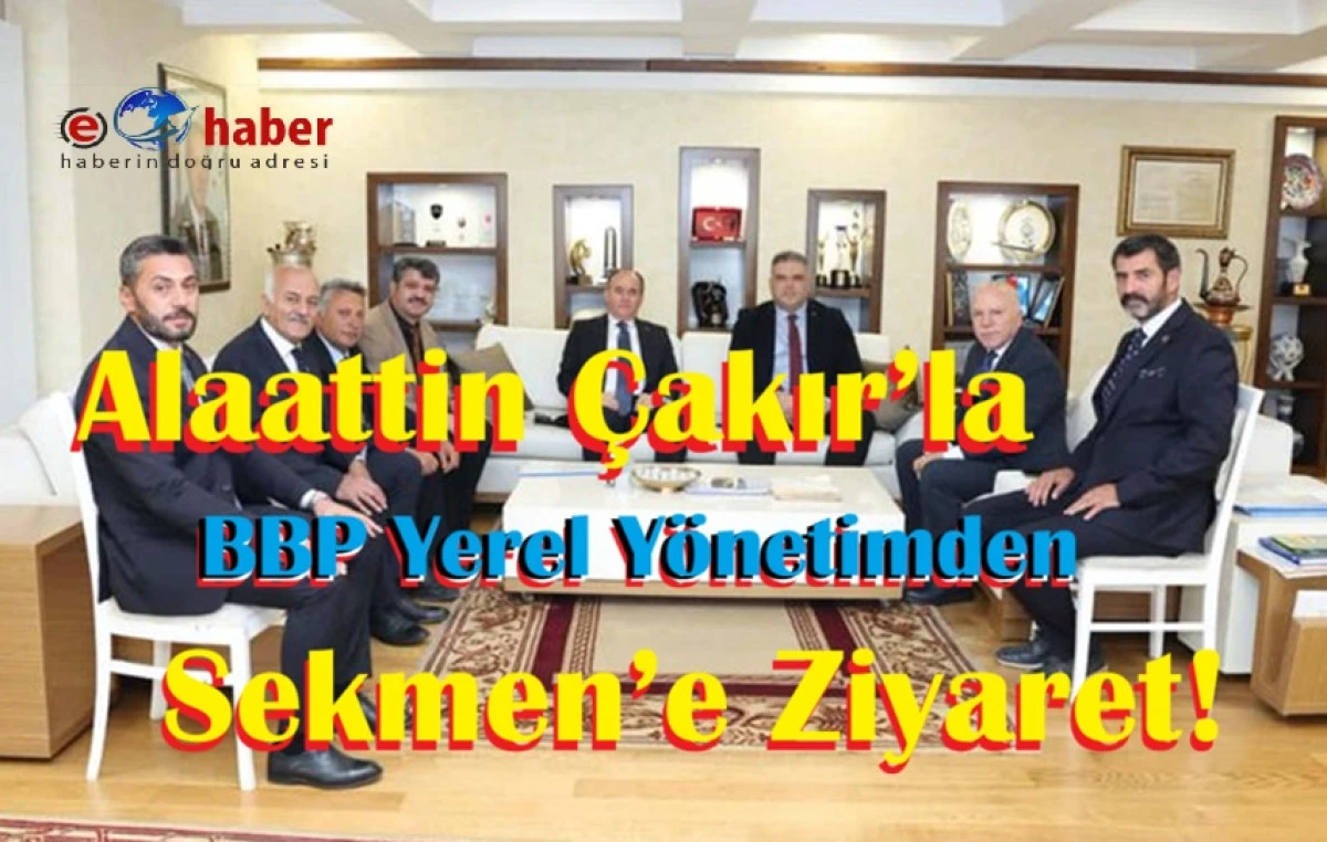 BBP Yerel Yönetimler Başkanlığı’ndan Erzurum Büyükşehir Belediyesi’ne Ziyaret