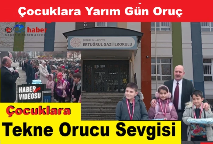  Ertuğrul Gazi İlkokulundan  Ramazan Boyunca &Ccedil;ocuklara Tekne Orucu Sevgisi
